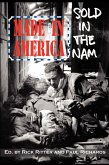 Made in America, Sold in the Nam (Second Edition)