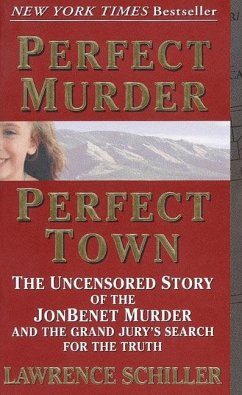 Perfect Murder, Perfect Town - Schiller, Lawrence