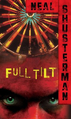 Full Tilt - Shusterman, Neal