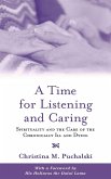 A Time for Listening and Caring