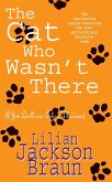 The Cat Who Wasn't There (The Cat Who... Mysteries, Book 14)