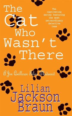 The Cat Who Wasn't There (The Cat Who... Mysteries, Book 14) - Braun, Lilian Jackson