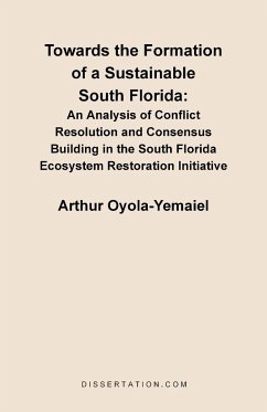 Towards the Formation of a Sustainable South Florida - Oyola-Yemaiel, Arthur
