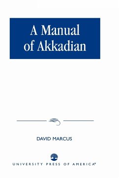 A Manual of Akkadian - Marcus, David