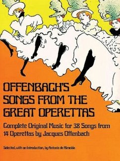 Offenbach's Songs from the Great Operettas - Offenbach, Jacques