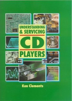 Understanding and Servicing CD Players - Clements, Ken