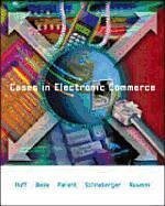 Cases in Electronic Commerce - Huff