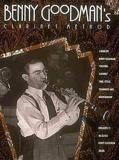 Benny Goodman's Clarinet Method - Goodman, Benny