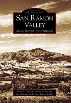 San Ramon Valley: - Lane, Beverly; Museum of the San Ramon Valley; Cozine, Ralph