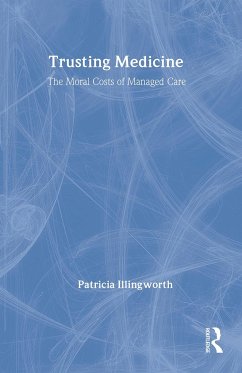 Trusting Medicine - Illingworth, Patricia