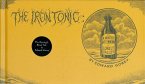 The Iron Tonic: Or, a Winter Afternoon in Lonely Valley