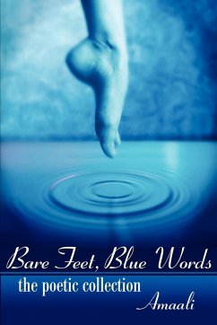 Bare Feet, Blue Words
