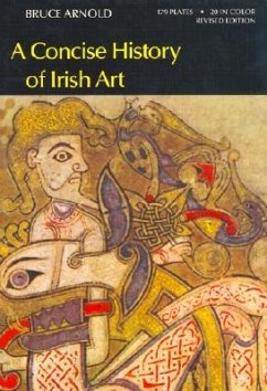 Concise History of Irish Art - Arnold, Bruce