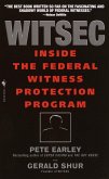 Witsec Inside the Federal Witness Protection Program