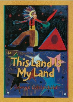 This Land Is My Land - Littlechild, George