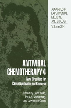 Antiviral Chemotherapy 4 - Mills, John / Volberding, Paul A. / Corey, Lawrence (Hgg.)