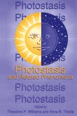 Photostasis and Related Phenomena