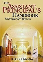 The Assistant Principal′s Handbook - Glanz, Jeffrey G