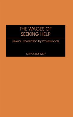 The Wages of Seeking Help - Bohmer, Carol
