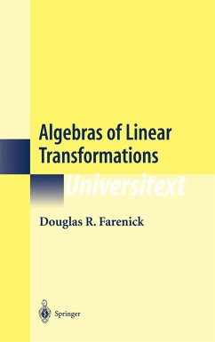 Algebras of Linear Transformations - Farenick, Douglas R.