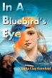 In a Bluebird's Eye - Bild 1