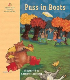 Puss in Boots: A Fairy Tale by Charles Perrault - Roederer, Charlotte