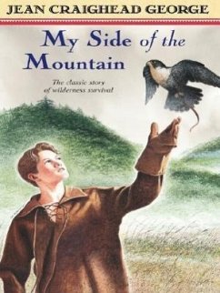 My Side of the Mountain - George, Jean Craighead; Jean Craighead George