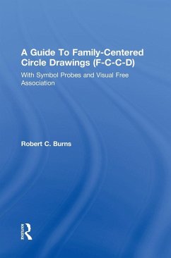 Guide To Family-Centered Circle Drawings F-C-C-D With Symb - Burns, Robert C