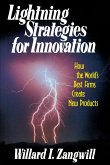Lightning Strategies for Innovation