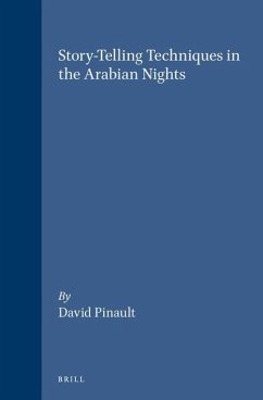 Story-Telling Techniques in the Arabian Nights - Pinault, David