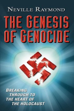 The Genesis of Genocide - Raymond, Neville