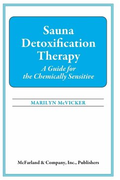 Sauna Detoxification Therapy - McVicker, Marilyn G.