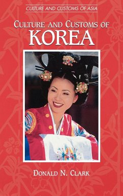 Culture and Customs of Korea - Clark, Donald N.