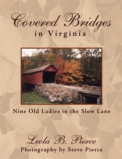 Covered Bridges in Virginia - Pierce, Leola B.