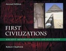 First Civilizations - Chadwick, Robert