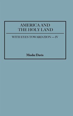 America and the Holy Land - Davis, Moshe
