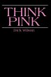 Think Pink - Bild 1
