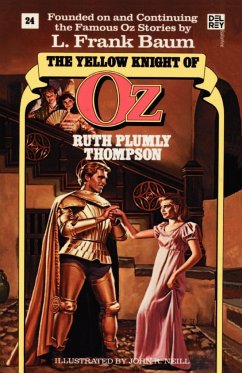Yellow Knight of Oz (Wonderful Oz Book, No 24) - Thompson, Ruth Plumly
