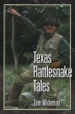 Texas Rattlesnake Tales