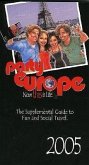 Party Europe: The Supplemental Guide to Fun and Social Travel