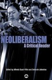 Neoliberalsim: A Critical Reader