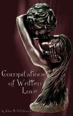 Compilations of Written Love - Villafranca, John M.