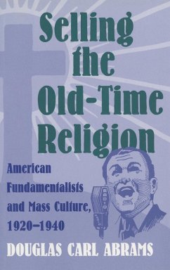 Cover Selling the Old-Time Religion