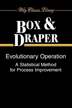 Evolutionary Operation - Box, George E. P.; Draper, Norman R.