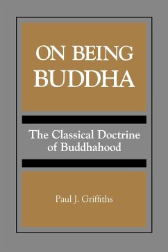 On Being Buddha - Griffiths, Paul J