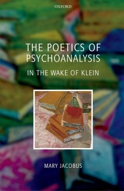 The Poetics of Psychoanalysis - Jacobus, Mary