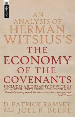 The Economy of the Covenants - Ramsey, Patrick D; Beeke, Joel R