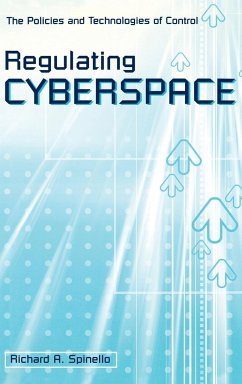 Regulating Cyberspace - Spinello, Richard A.
