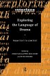 Exploring the Language of Drama - Bild 1