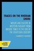 Traces on the Rhodian Shore